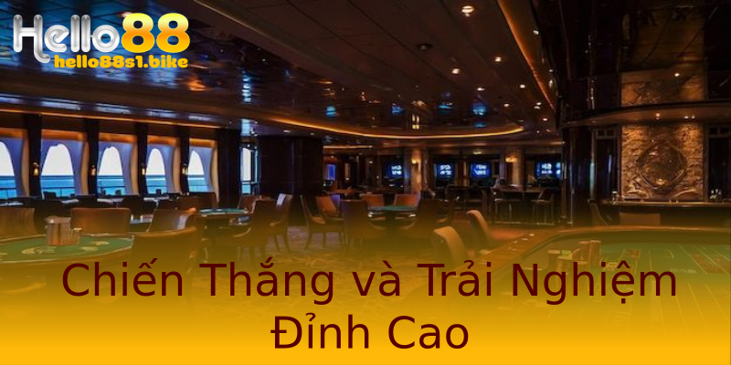 Chiến Thắng và Trải Nghiệm Đỉnh Cao Chiến Thắng và Trải Nghiệm Đỉnh Cao