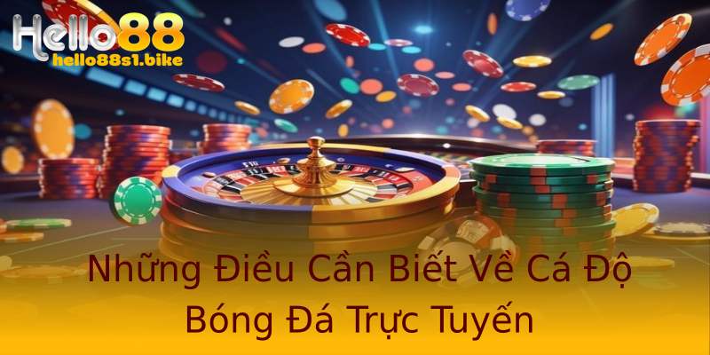 Những Điều Cần Biết Về Cá Độ Bóng Đá Trực Tuyến Những Điều Cần Biết Về Cá Độ Bóng Đá Trực Tuyến